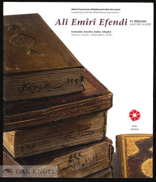 Order Nr. 130692 A SELECTION FROM THE MILLET MANUSCRIPT LIBRARY: ALI EMIRI EFENDI AND HIS WORLD...