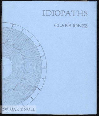 Order Nr. 130827 IDIOPATHS. Clare Jones
