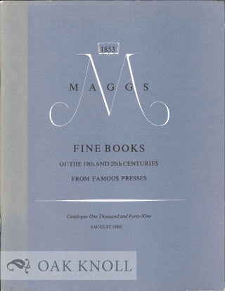 Order Nr. 130996 FINE BOOKS OF THE 19TH AND 20TH CENTURIES FROM FAMOUS PRESSES. Maggs