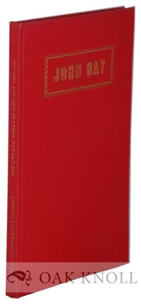 Order Nr. 131012 THE LIFE AND WORKS OF JOHN HAY 1838-1905