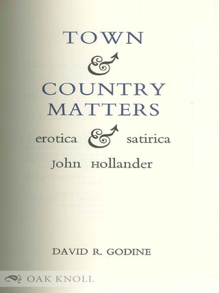 TOWN & COUNTRY MATTERS EROTICA SATIRICA.