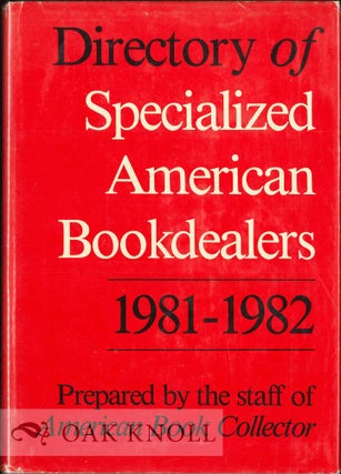 Order Nr. 131225 DIRECTORY OF SPECIALIZED AMERICAN BOOKDEALERS, 1984-1985