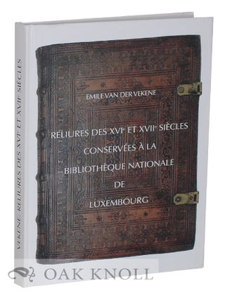 Order Nr. 131258 RELIURES DES XVIE ET XVIIE SIÈCLES CONSERVÉES À LA BIBLIOTHÈQUE NATIONALE DE...