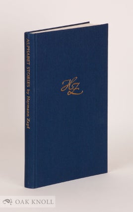 Order Nr. 131332 ALPHABET STORIES: A CHRONICLE OF TECHNICAL DEVELOPMENTS. Hermann Zapf
