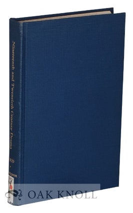 Order Nr. 131446 NINETEENTH AND TWENTIETH CENTURY DRAMA: A SELECTIVE BIBLIOGRAPHY OF ENGLISH...