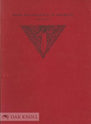 Order Nr. 131535 BOOK DECORATION IN AMERICA 1890-1910. Wayne G. Hammond, Robert L. Volz