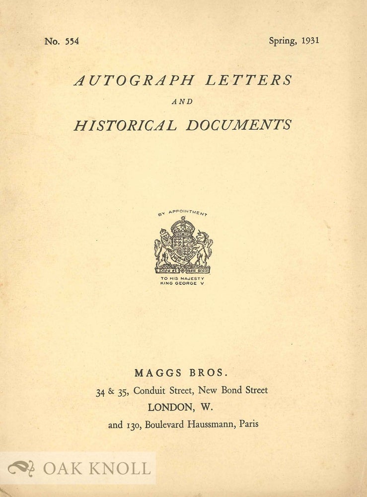 Order Nr. 131654 AUTOGRAPH LETTERS AND HISTORICAL DOCUMENTS. Maggs.