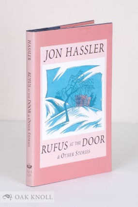 Order Nr. 131941 RUFUS AT THE DOOR & OTHER STORIES. Jon Hassler