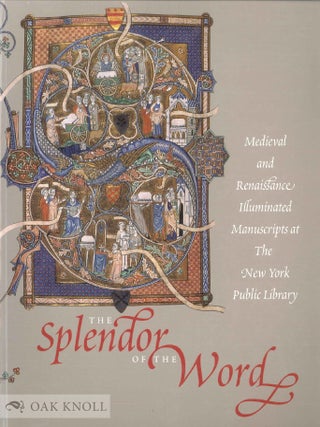 Order Nr. 132116 THE SPLENDOR OF THE WORD: MEDIEVAL AND RENAISSANCE ILLUMINATED MANUSCRIPTS AT...