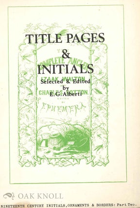 Order Nr. 132137 TITLE PAGES AND INITIALS. E. G. Alberti