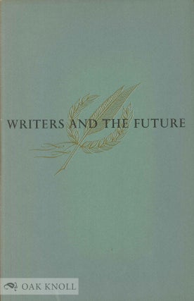 Order Nr. 132255 WRITERS AND THE FUTURE. Van Wyck Brooks