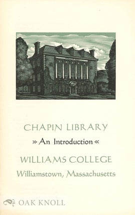 Order Nr. 132280 CHAPIN LIBRARY: AN INTRODUCTION