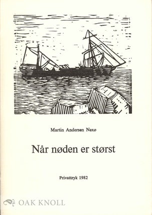 Order Nr. 132664 NÂR NØDEN ER STØRST. Martin Andersen Nex&oslash