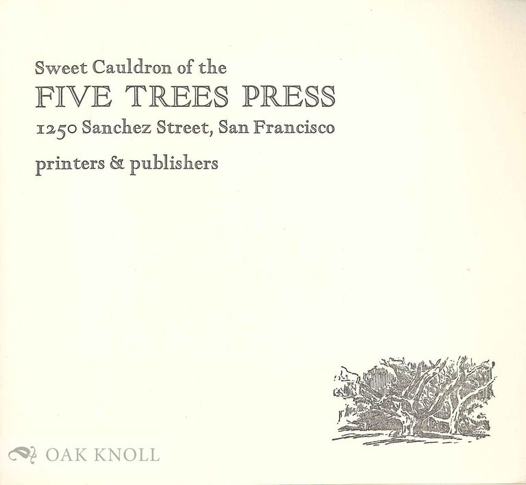 Order Nr. 132709 SWEET CAULDRON OF THE FIVE TREES PRESS.