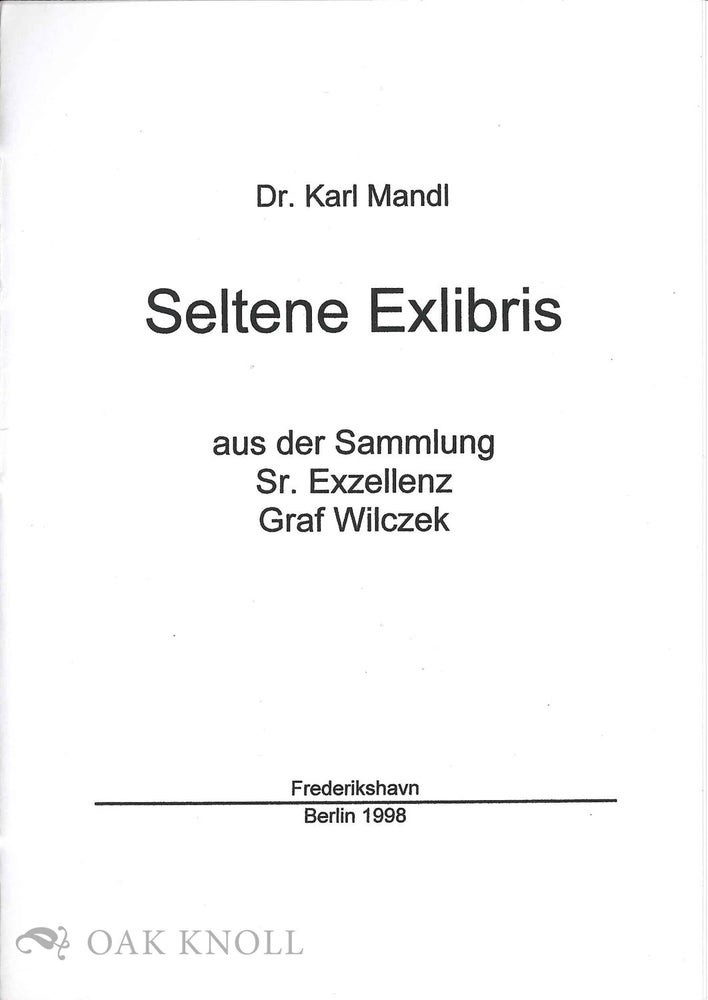 Order Nr. 133211 SELTENE EXLIBRIS. Karl Mandl.