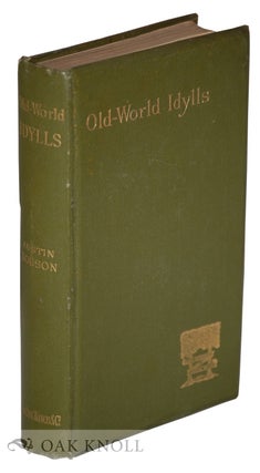 Order Nr. 133322 OLD-WORLD IDYLLS AND OTHER VERSES. Austin Dobson