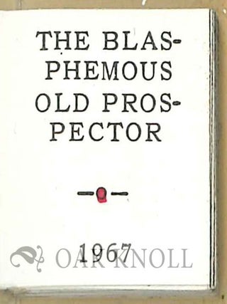 A COSTLY BINGE, THE BLASPHEMOUS OLD PROCTOR, INJUN REASONING, and COL. CROCKETT IN THE PARLOR.