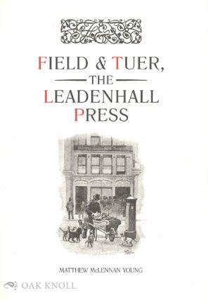 Order Nr. 133460 FIELD & TUER, THE LEADENHALL PRESS: A CHECKLIST. Matthew McLennan Young