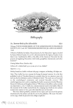 THEODORE ROOSEVELT: A DESCRIPTIVE BIBLIOGRAPHY
