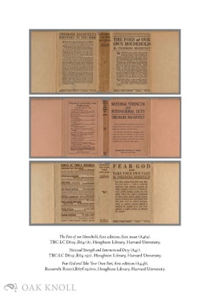 THEODORE ROOSEVELT: A DESCRIPTIVE BIBLIOGRAPHY