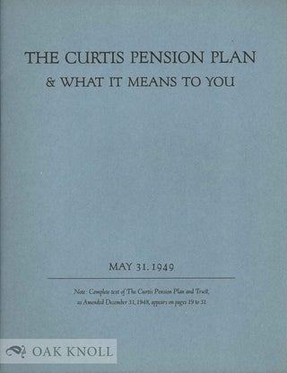 Order Nr. 133568 THE CURTIS PENSION PLAN & WHAT IT MEANS TO YOU