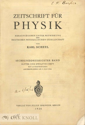 Order Nr. 133615 ZEITSCHRIFT FÜR PHYSIK. Karl Scheel