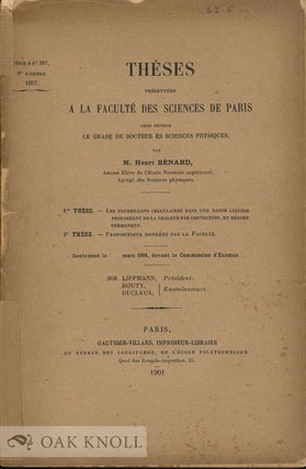 Order Nr. 133624 THÈSES PRÉSENTÉES A LA FACULTÉ DES SCIENCES DE PARIS. Henri Bénard