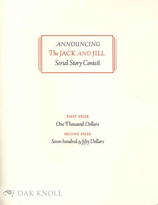 Order Nr. 133626 ANNOUNCING THE JACK AND JILL SERIAL STORY CONTEST
