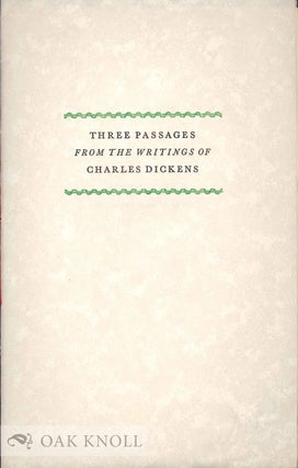 Order Nr. 133631 THREE PASSAGES FROM THE WRITINGS OF CHARLES DICKENS