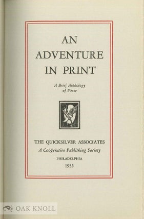 AN ADVENTURE IN PRINT: A BRIEF ANTHOLOGY OF VERSE.