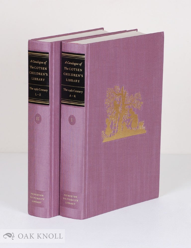Order Nr. 133665 CATALOGUE OF THE COTSEN CHILDREN'S LIBRARY: THE NINETEENTH CENTURY, (VOLS. I & II)
