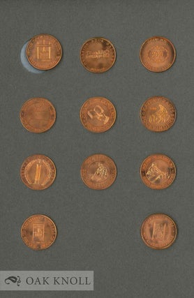 TRADE TOKENS OF BRITISH AND AMERICAN BOOKSELLERS & BOOKMAKERS, WITH SPECIMENS OF ELEVEN ORIGINAL TOKENS STRUCK ESPECIALLY FOR THIS BOOK.