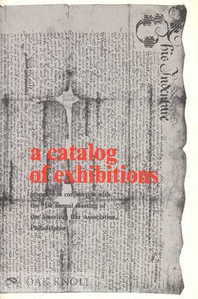 Order Nr. 133981 A CATALOG OF EXHIBITIONS PREPARED IN CONJUNCTION WITH THE 91ST ANNUAL MEETING OF...