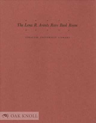 Order Nr. 133999 THE LENA R. ARENTS RARE BOOK ROOM