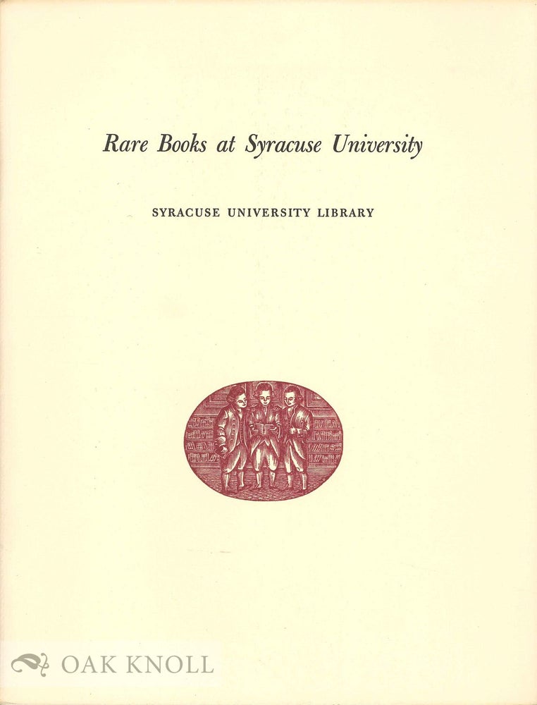 Order Nr. 134001 RARE BOOKS AT SYRACUSE UNIVERSITY.