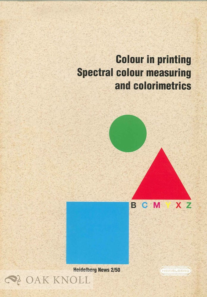Order Nr. 134144 COLOUR IN PRINTING SPECTRAL COLOUR MEASURING AND COLORIMETRICS.