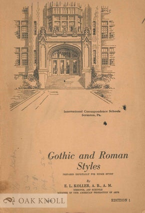 Order Nr. 134145 GOTHIC AND ROMAN STYLES. E. L. Koller