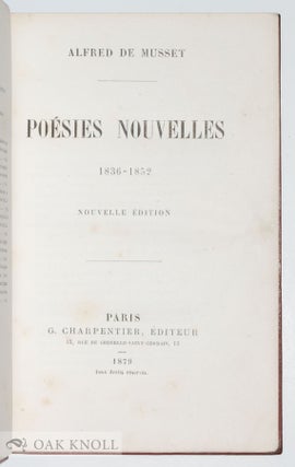COMEDIES ET PROVERBES with PREMIERES POESIES with POESIES NOUVELLE