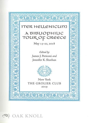 THE GROLIER CLUB ITER HELLENICUM.