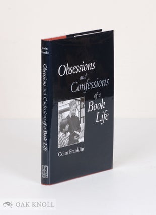 Order Nr. 134570 OBSESSIONS AND CONFESSIONS OF A BOOK LIFE. Colin Franklin