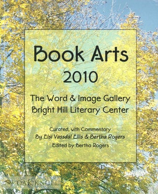 Order Nr. 134660 BOOK ARTS 2010: THE WORD & IMAGE GALLERY. Bertha Rogers