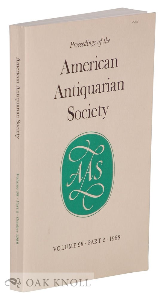 Order Nr. 134663 PROCEEDINGS OF THE AMERICAN ANTIQUARIAN SOCIETY.