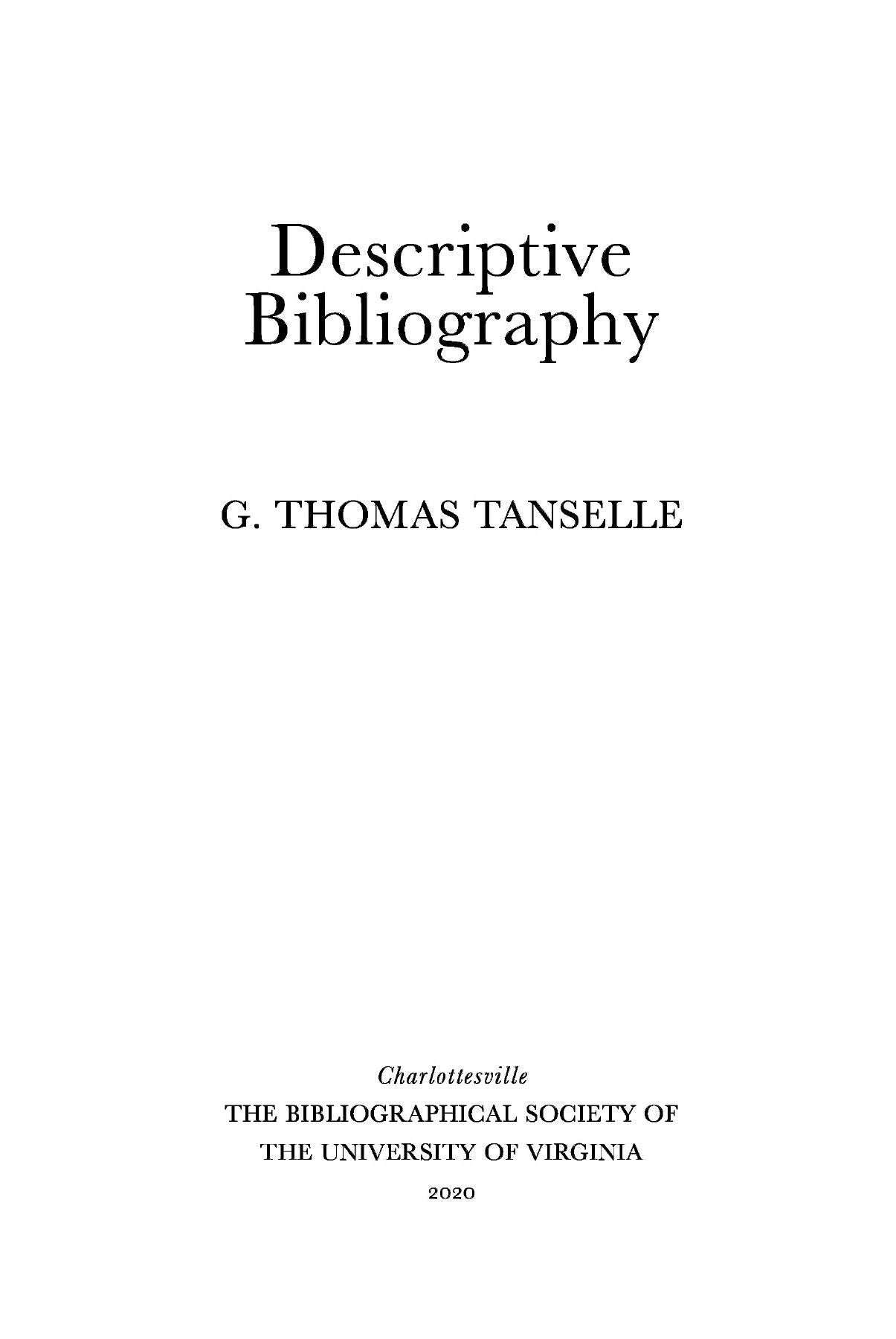 DESCRIPTIVE BIBLIOGRAPHY by G. Thomas Tanselle on Oak Knoll