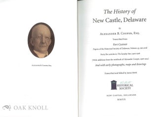 THE HISTORY OF NEW CASTLE, DELAWARE.