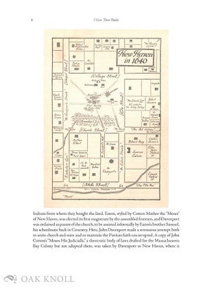 I GIVE THESE BOOKS: THE HISTORY OF YALE UNIVERSITY LIBRARY, 1656-2022
