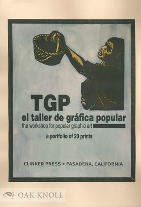 Order Nr. 134784 Broadside for TGP EL TALLER DE GRÁFICA POPULAR (THE WORKSHOP FOR POPULAR...