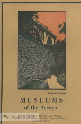 Order Nr. 134823 MUSEUMS OF THE ARROYO