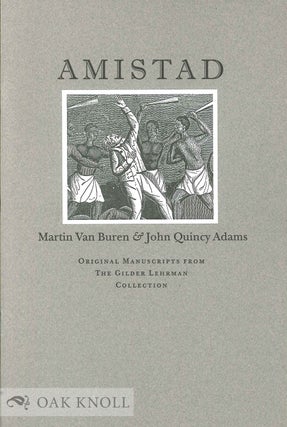 Order Nr. 134831 AMISTAD: MARTIN VAN BUREN & JOHN QUINCY ADAMS