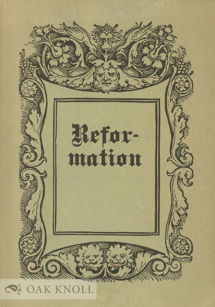 Order Nr. 134888 REFORMATION: CATALOGUE OF THE EMANUEL STICKELBERGER COLLECTION PURCHASED BY THE FOLGER SHAKESPEARE LIBRARY, WASHINGTON, D.C.