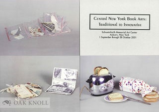 Order Nr. 134934 CENTRAL NEW YORK BOOK ARTS: TRADITIONAL TO INNOVATIVE